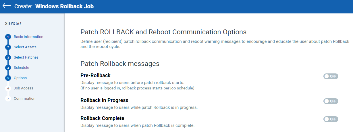 User prompts for the rollback job