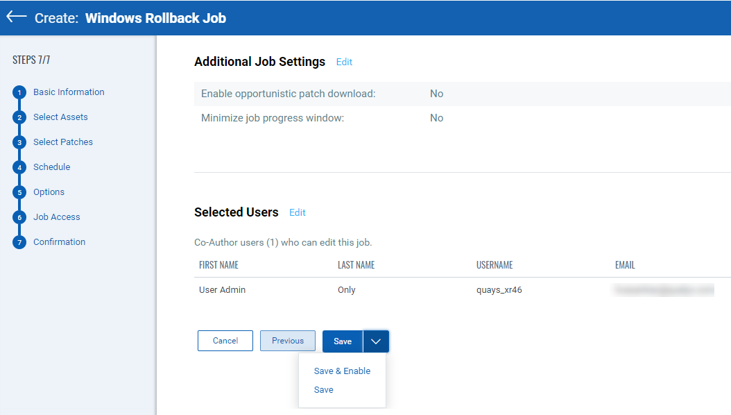 Save drop-down button showing options to save a rollback job