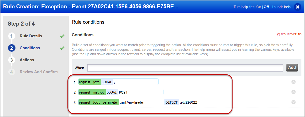 Rule creation Exception wizard:  auto populated conditions for the exception rule.