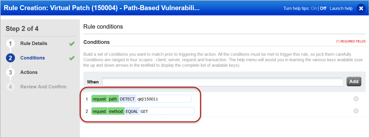 Rule creation Virtual Patch wizard: auto populated conditions for the virtual patch installation rule.