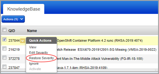 Quick Action menu to choose Restore Severity for a vulnerability.