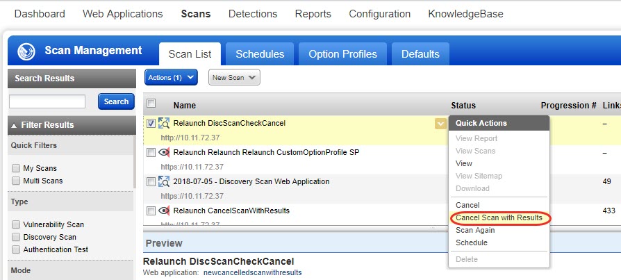 Cancel Scan with Results option in the quick action menu.