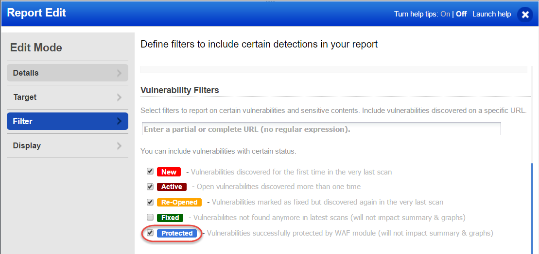 Vulnerability fitlers in Filter pane when you edit a report.